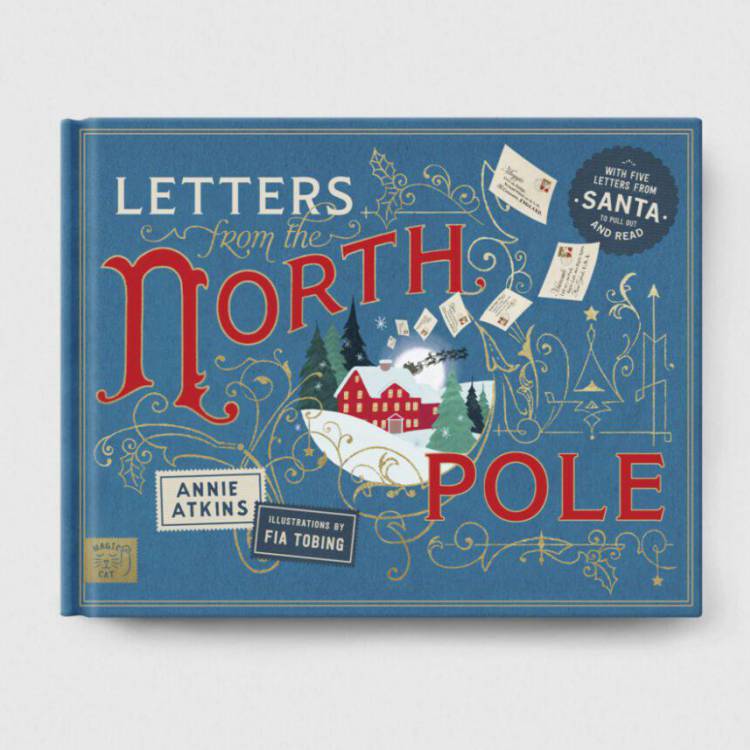 The front cover of Letters from the North Pole, a book by former Coleg Menai student Annie Atkins